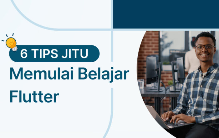 BLOG Banner Blog 6 Tips Jitu Memulai Belajar Flutter  Mitra IT | Your Trusted & Reliable Software Solutions