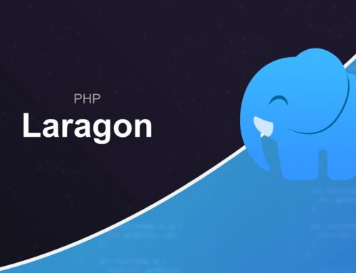 Laragon: Definition, Function, Features and How to Use It